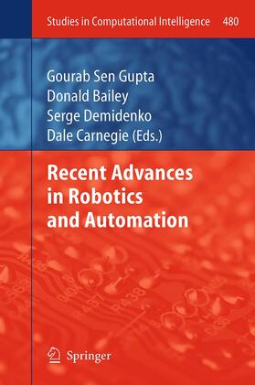 Sen Gupta / Carnegie / Bailey |  Recent Advances in Robotics and Automation | Buch |  Sack Fachmedien