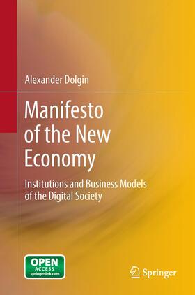 Dolgin |  Manifesto of the New Economy | Buch |  Sack Fachmedien