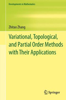 Zhang |  Variational, Topological, and Partial Order Methods with Their Applications | Buch |  Sack Fachmedien