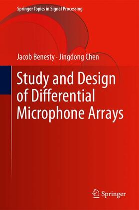 Chen / Benesty |  Study and Design of Differential Microphone Arrays | Buch |  Sack Fachmedien
