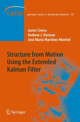 Civera / Martínez Montiel / Davison |  Structure from Motion using the Extended Kalman Filter | Buch |  Sack Fachmedien