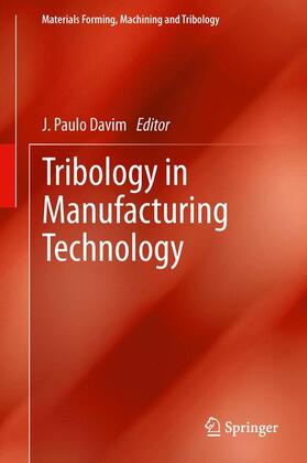 Davim |  Tribology in Manufacturing Technology | Buch |  Sack Fachmedien