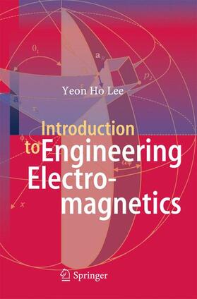 Lee |  Introduction to Engineering Electromagnetics | Buch |  Sack Fachmedien