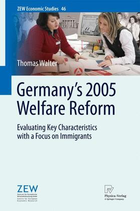 Walter | Germany's 2005 Welfare Reform | Buch | 978-3-642-42856-2 | sack.de