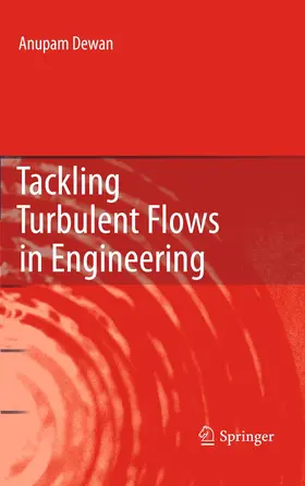 Dewan |  Tackling Turbulent Flows in Engineering | Buch |  Sack Fachmedien