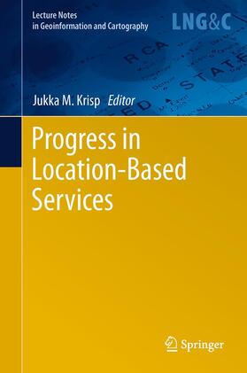 Krisp |  Progress in Location-Based Services | Buch |  Sack Fachmedien