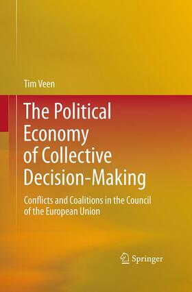 Veen |  The Political Economy of Collective Decision-Making | Buch |  Sack Fachmedien