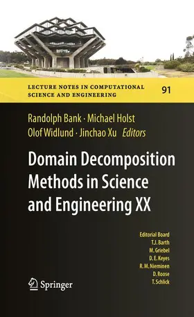 Bank / Xu / Holst |  Domain Decomposition Methods in Science and Engineering XX | Buch |  Sack Fachmedien