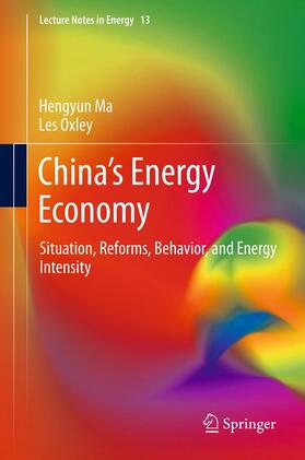 Oxley / Ma |  China¿s Energy Economy | Buch |  Sack Fachmedien