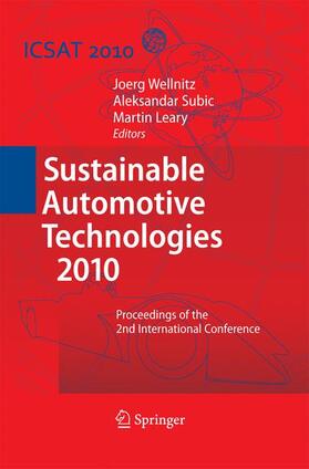 Wellnitz / Leary / Subic |  Sustainable Automotive Technologies 2010 | Buch |  Sack Fachmedien