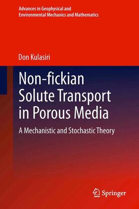 Kulasiri |  Non-fickian Solute Transport in Porous Media | Buch |  Sack Fachmedien