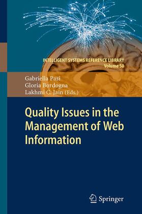 Pasi / Jain / Bordogna |  Quality Issues in the Management of Web Information | Buch |  Sack Fachmedien