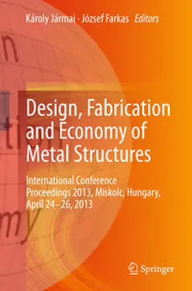 Farkas / Jármai |  Design, Fabrication and Economy of Metal Structures | Buch |  Sack Fachmedien