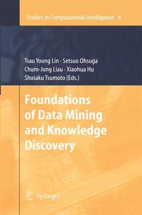 Lin / Ohsuga / Tsumoto |  Foundations of Data Mining and Knowledge Discovery | Buch |  Sack Fachmedien