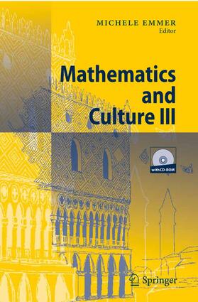 Emmer |  Mathematics and Culture III | Buch |  Sack Fachmedien