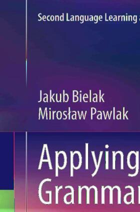 Pawlak / Bielak |  Applying Cognitive Grammar in the Foreign Language Classroom | Buch |  Sack Fachmedien