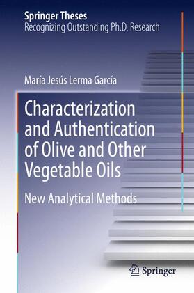 Lerma García |  Characterization and Authentication of Olive and Other Vegetable Oils | Buch |  Sack Fachmedien