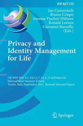 Camenisch / Crispo / Russello | Privacy and Identity Management for Life | Buch | 978-3-642-43313-9 | sack.de