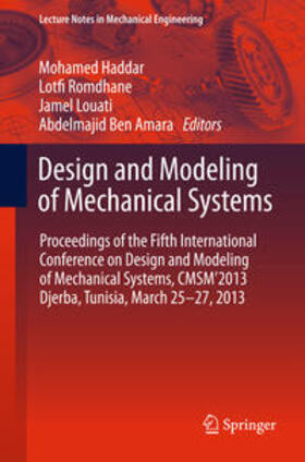 Haddar / Ben Amara / Romdhane |  Design and Modeling of Mechanical Systems | Buch |  Sack Fachmedien