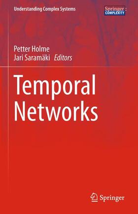 Saramäki / Holme |  Temporal Networks | Buch |  Sack Fachmedien