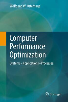 Osterhage |  Computer Performance Optimization | Buch |  Sack Fachmedien