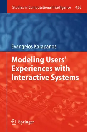 Karapanos |  Modeling Users' Experiences with Interactive Systems | Buch |  Sack Fachmedien