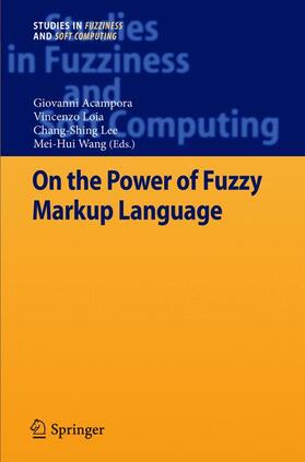 Acampora / Wang / Loia |  On the Power of Fuzzy Markup Language | Buch |  Sack Fachmedien