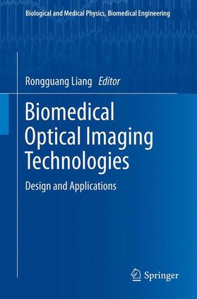Liang |  Biomedical Optical Imaging Technologies | Buch |  Sack Fachmedien