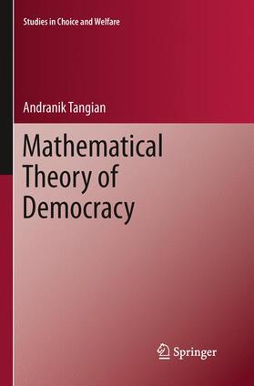 Tangian |  Mathematical Theory of Democracy | Buch |  Sack Fachmedien