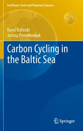 Pempkowiak / Kulinski |  Carbon Cycling in the Baltic Sea | Buch |  Sack Fachmedien