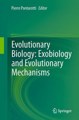 Pontarotti |  Evolutionary Biology: Exobiology and Evolutionary Mechanisms | Buch |  Sack Fachmedien