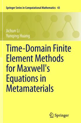 Huang / Li |  Time-Domain Finite Element Methods for Maxwell's Equations in Metamaterials | Buch |  Sack Fachmedien