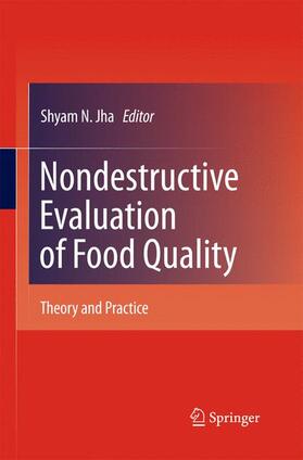 Jha |  Nondestructive Evaluation of Food Quality | Buch |  Sack Fachmedien