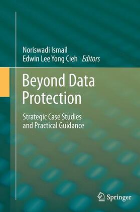 Yong Cieh / Ismail |  Beyond Data Protection | Buch |  Sack Fachmedien