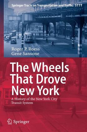 Sansone / Roess |  The Wheels That Drove New York | Buch |  Sack Fachmedien