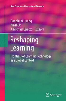 Huang / Spector / Kinshuk |  Reshaping Learning | Buch |  Sack Fachmedien