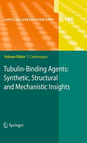 Carlomagno |  Tubulin-Binding Agents | Buch |  Sack Fachmedien