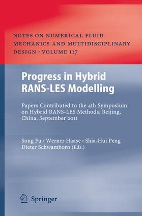 Fu / Schwamborn / Haase |  Progress in Hybrid RANS-LES Modelling | Buch |  Sack Fachmedien