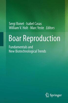 Bonet / Yeste / Casas |  Boar Reproduction | Buch |  Sack Fachmedien