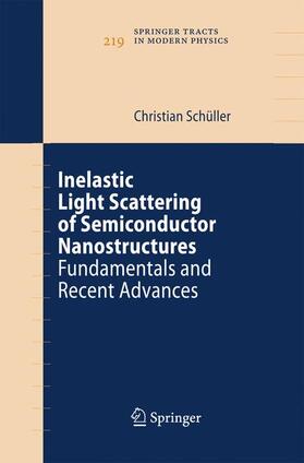 Schüller |  Inelastic Light Scattering of Semiconductor Nanostructures | Buch |  Sack Fachmedien