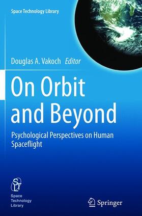 Vakoch |  On Orbit and Beyond | Buch |  Sack Fachmedien
