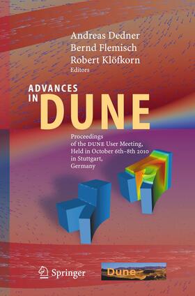 Dedner / Klöfkorn / Flemisch |  Advances in DUNE | Buch |  Sack Fachmedien