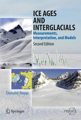 Rapp | Ice Ages and Interglacials | Buch | 978-3-642-43765-6 | sack.de