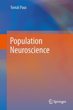 Paus |  Population Neuroscience | Buch |  Sack Fachmedien