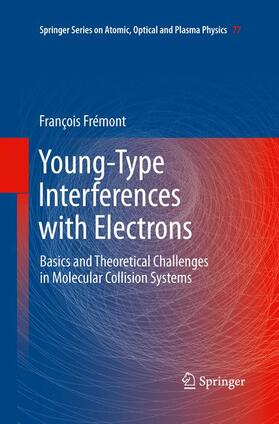 Frémont |  Young-Type Interferences with Electrons | Buch |  Sack Fachmedien