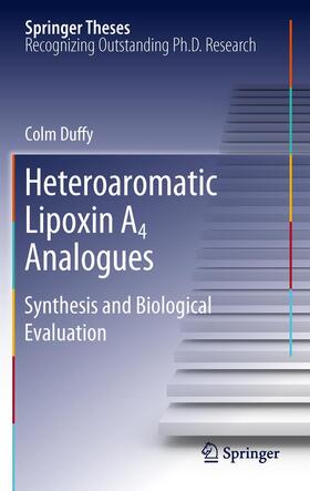 Duffy |  Heteroaromatic Lipoxin A4 Analogues | Buch |  Sack Fachmedien