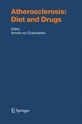 Eckardstein |  Atherosclerosis: Diet and Drugs | Buch |  Sack Fachmedien