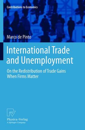 de Pinto |  International Trade and Unemployment | Buch |  Sack Fachmedien