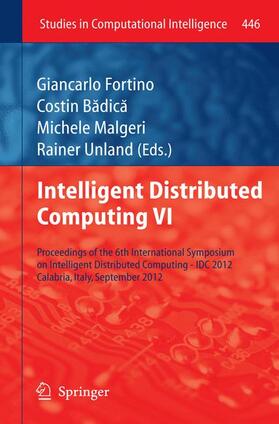 Fortino / Unland / Badica |  Intelligent Distributed Computing VI | Buch |  Sack Fachmedien