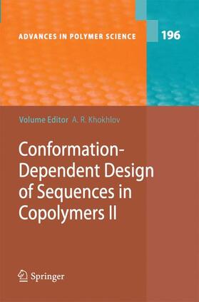 Khokhlov |  Conformation-Dependent Design of Sequences in Copolymers II | Buch |  Sack Fachmedien